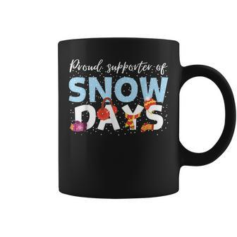 Proud Supporter Of Snow Days Teacher Crew Coffee Mug | Mazezy UK