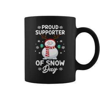 Proud Supporter Of Snow Days Teacher Merry Christmas Coffee Mug - Seseable