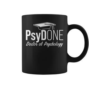 Psyd Doctor Of Psychology Psydone Doctorate Graduation Coffee Mug - Monsterry