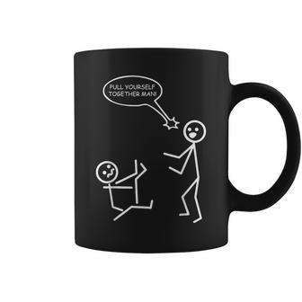 Pull Yourself Together Man Stick Figures Stickman Coffee Mug - Monsterry CA