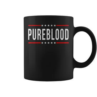 Pureblood Pure Blood Pureblood Political Coffee Mug - Monsterry AU