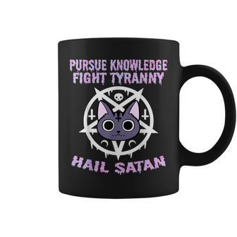 Pursue Knowledge Fight Tyranny Hail Satan Coffee Mug | Crazezy
