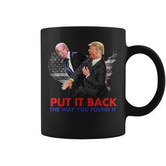 Put It Back The Way You Found It Biden & Trump Vintage Coffee Mug - Monsterry CA