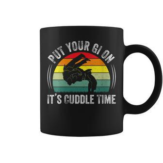 Put Your Gi On It's Cuddle Time Vintage Brazilian Jiu Jitsu Coffee Mug - Monsterry CA