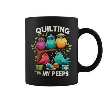 Quilting With My Peeps Quilting For Women Coffee Mug | Mazezy DE