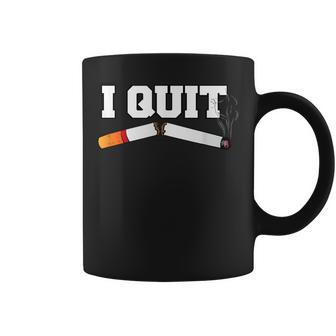 I Quit Smoking Breaking Addiction Smoker New Year Resolution Coffee Mug - Monsterry UK