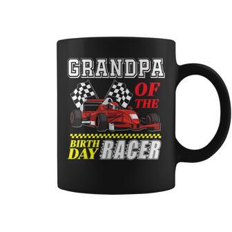 Race Car Party Grandpa Of The Birthday Racer Racing Family Coffee Mug - Monsterry