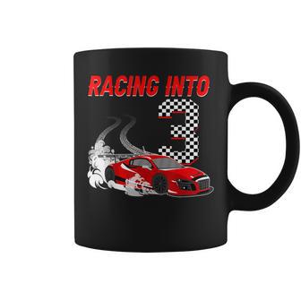 Racing Into 3Rd Birthday Race Car 3 Year Old Toddler Boy Coffee Mug - Monsterry UK