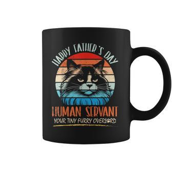 Ragdoll Cat Happy Father Day Human Servant Furry Overload Coffee Mug - Thegiftio UK