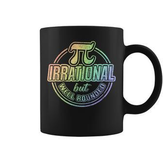 Rainbow Pi Day Pi Quote Mathematics Fans Coffee Mug - Monsterry