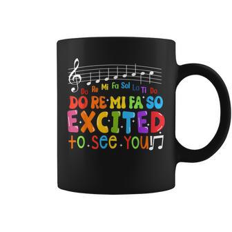 Do Re Mi Fa So Excited To See You Music Teacher Trendy Coffee Mug | Seseable CA