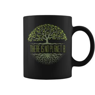 There Is No Planet B Earth Day Coffee Mug - Monsterry DE