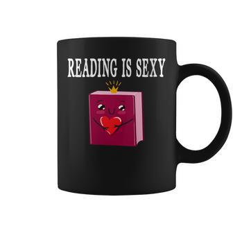 Reading Is Sexy For Book Lovers And Enthusiasts Reading Coffee Mug - Monsterry