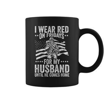 Red Friday I Wear Red For My Husband Military Veteran Coffee Mug - Monsterry CA