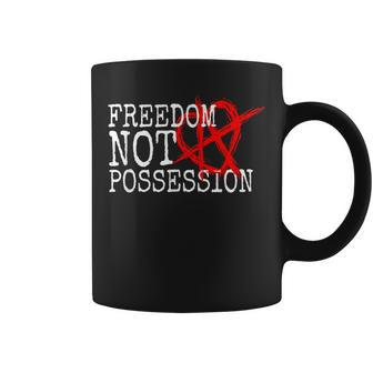 Relationship Anarchy Saying Freedom Not Possession Polyamory Coffee Mug - Monsterry DE