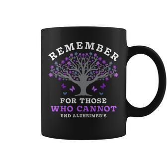 Remember For Those Who Cannot Alzheimer's Awareness Dementia Coffee Mug - Seseable