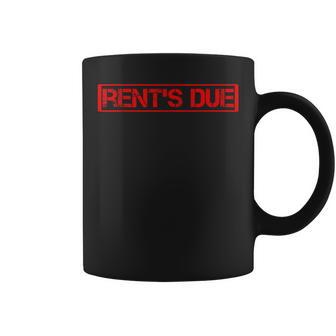 Rents Due New Year Rent Is Due Roommates Coffee Mug - Monsterry UK