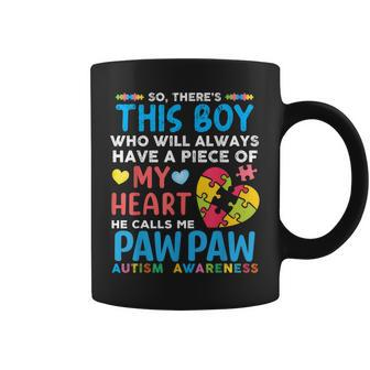 There's This Boy He Calls Me Pawpaw Autism Awareness Coffee Mug - Monsterry AU