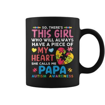 There's This Girl She Calls Me Papa Autism Awareness Coffee Mug - Monsterry UK