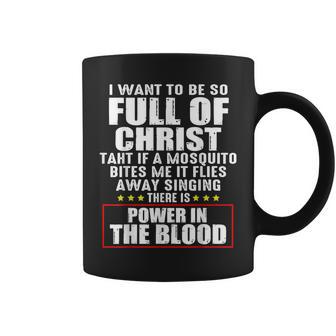 There's Power In Blood God Whisperer Bible Lovers Coffee Mug - Monsterry UK