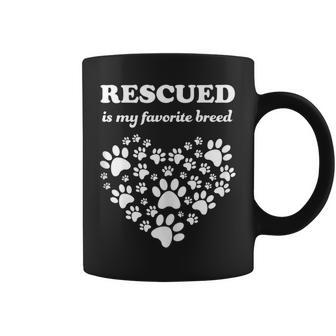 Rescued Is My Favorite Breed Cute Rescue Dogs Lovers Coffee Mug - Monsterry