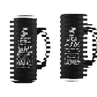 Reste Calme Et Fais Du Handball Tasse - Cadeauxyz