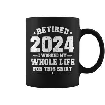 Retired 2024 Retirement Humor Retirement Coffee Mug - Monsterry CA