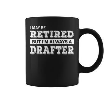 Retired Drafter Retirement Coffee Mug - Monsterry DE