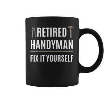 Retired Handyman Retirement Coffee Mug - Monsterry DE