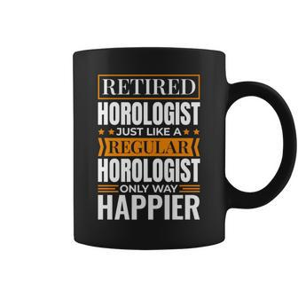 Retired Horologist For Retiree Watch Clock Collector Coffee Mug - Monsterry UK