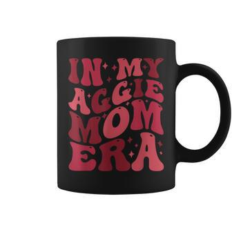 Retro In My Aggie Mom Era Mother's Day Aggie Mom Aggie Mama Coffee Mug - Seseable