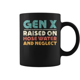 Retro Gen X Raised On Hose Water And Neglect Vintage Coffee Mug - Seseable
