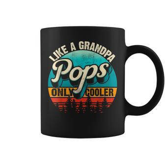 Retro Like A Grandpa Pops Only Cooler Granddad Fathers Day Coffee Mug - Monsterry