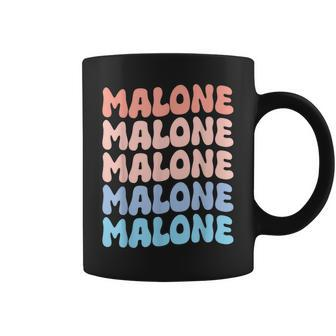 Retro Malone First Name Boy Personalized Groovy 80'S Girl Coffee Mug - Seseable