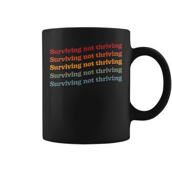 Retro Mental Health Rainbow Surviving Not Thriving Coffee Mug - Monsterry UK