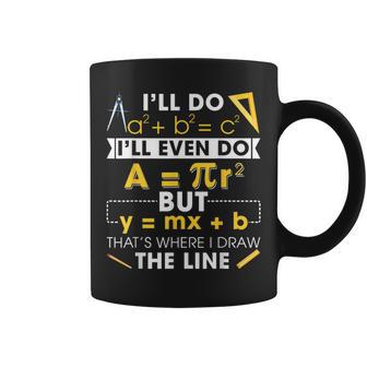 Retro That's Where I Draw The Line Mathematics Math Teachers Coffee Mug - Monsterry AU