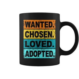 Retro Wanted Chosen Loved Adopted Adoption Foster Care Coffee Mug | Mazezy UK