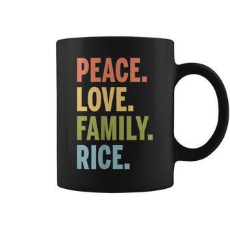 Rice Peace Love Family Matching Last Name Coffee Mug - Seseable