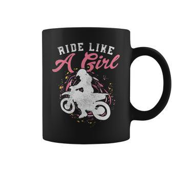 Ride Like A Girl Dirt Bike Motocross Motorcycle Coffee Mug | Mazezy