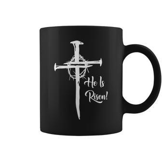 He Is Risen Cross Jesus Religious Easter Day Christians Coffee Mug | Mazezy