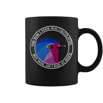 The Risk I Took Was Calculated But Man Am I Bad At Math Coffee Mug | Mazezy UK