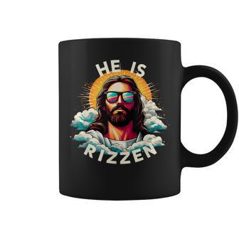 He Is Rizzen Christian Jesus Is Rizzen Christian Religious Coffee Mug | Mazezy