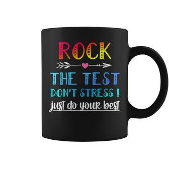 Rock The Test Teacher Test Day Testing Day Teacher Coffee Mug - Seseable
