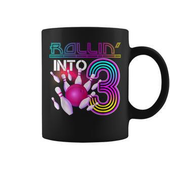 Rollin Into 3 Year Old Birthday Bowling Lover 3Rd Bday Party Coffee Mug - Monsterry