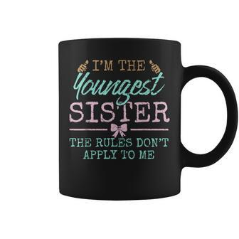 Rules Don't Apply To Me Youngest Adult 3 Sisters Matching Coffee Mug - Seseable