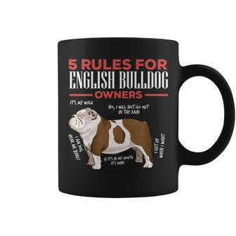 Rules For English Bulldog Owners Coffee Mug | Mazezy