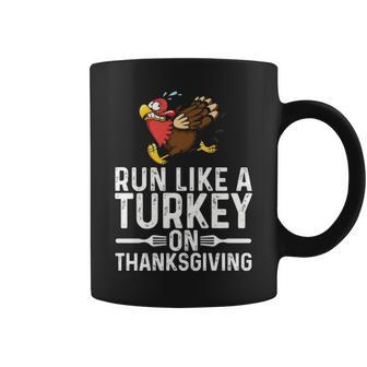 Run Like A Turkey Thanksgiving Runner Running Coffee Mug | Mazezy