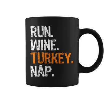 Run Wine Turkey Nap Running Thanksgiving Runner Coffee Mug | Mazezy CA