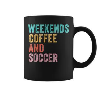 Weekends Coffee And Soccer Soccer Mom Vintage Coffee Mug - Monsterry UK