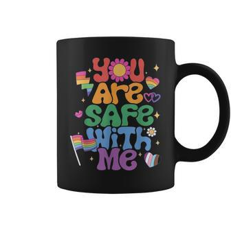 You Are Safe With Me Gay Pride Ally Rainbow Coffee Mug - Monsterry